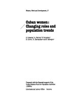 Cuban women : changing roles and population trends