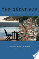 The great gap : inequality and the politics of redistribution in Latin America