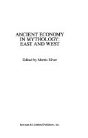 Ancient economy in mythology : East and West