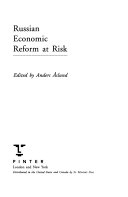 Russian economic reform at risk