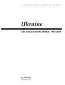 Ukraine : the social sectors during transition.