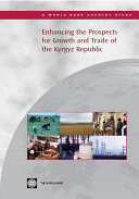 Enhancing the prospects for growth and trade of the Kyrgyz Republic.