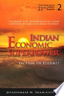 Indian economic superpower : fiction or future?