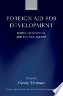 Foreign aid for development : issues, challenges, and the new agenda