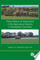 Policy reform and adjustment in the agricultural sectors of developed countries