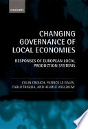 Changing governance of local economies : responses of European local production systems