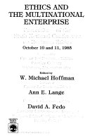 Ethics and the multinational enterprise : proceedings of the Sixth National Conference on Business Ethics, October 10 and 11, 1985