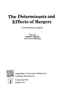 The Determinants and effects of mergers : an international comparison