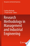 Research methodology in management and industrial engineering