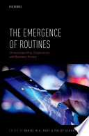 The emergence of routines : entrepreneurship, organization, and business history