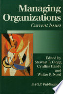 Managing organizations : current issues