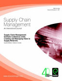 Supply Chain Management Institute Conference, 2006 : creating and managing value in supply networks