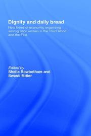 Dignity and daily bread : new forms of economic organising among poor women in the Third World and the First