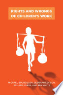 Rights and wrongs of children's work