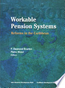 Workable pension systems : reforms in the Caribbean
