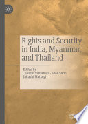 Rights and Security in India, Myanmar, and Thailand