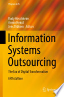 Information systems outsourcing : the era of digital transformation