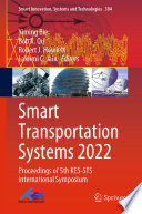 Smart transportation systems 2022 : proceedings of 5th KES-STS International Symposium