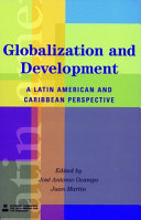 Globalization and development : a Latin American and Caribbean perspective