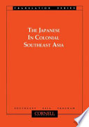 The Japanese in colonial Southeast Asia