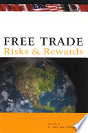 Free trade : risks and rewards