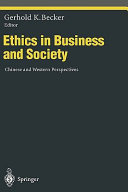 Ethics in business and society : Chinese and western perspectives