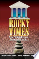 Rocky times : new perspectives on financial stability