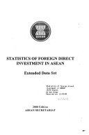 Statistics of foreign direct investment in ASEAN : extended data set
