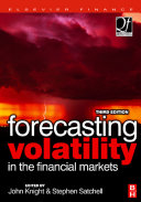 Forecasting volatility in the financial markets