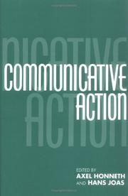 Communicative action : essays on Jhurgen Habermas's The theory of communicative action
