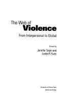 The Web of violence : from interpersonal to global