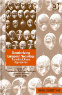 Decolonizing European sociology : transdisciplinary approaches