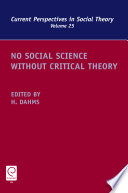 No social science without critical theory