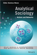 Analytical sociology : actions and networks