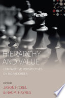 Hierarchy and value : comparative perspectives on moral order