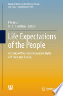 Life expectations of the people : a comparative sociological analysis of China and Russia