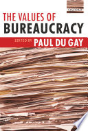 The values of bureaucracy