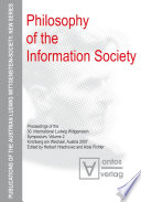 Philosophy of the Information Society : Proceedings of the 30. International Ludwig Wittgenstein Symposium, Kirchberg am Wechsel, Austria 2007. Volume 2