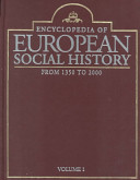 Encyclopedia of European social history from 1350 to 2000