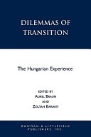 Dilemmas of transition : the Hungarian experience