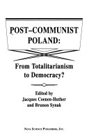 Post-communist Poland : from totalitarianism to democracy?