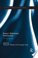Korea's retirement predicament : the ageing tiger