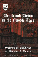 Death and dying in the Middle Ages