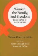 Women, the family, and freedom : the debate in documents