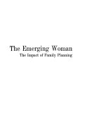 The Emerging woman: the impact of family planning; an informal sharing of interests, ideas, and concerns, held at the University of Notre Dame.