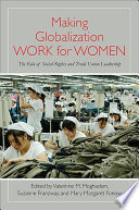 Making globalization work for women : the role of social rights and trade union leadership
