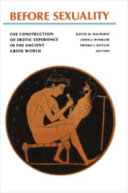 Before sexuality : the construction of erotic experience in the ancient Greek world