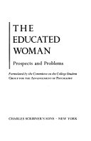 The educated woman : prospects and problems