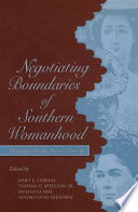 Negotiating boundaries of southern womanhood : dealing with the powers that be