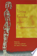 Living gender after communism